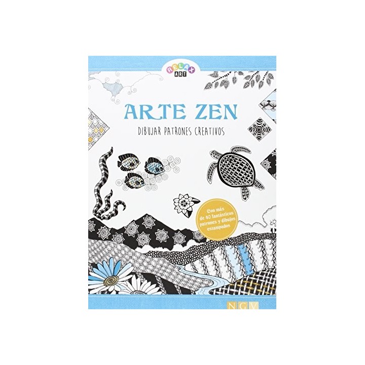 ARTE ZEN. DIBUJAR PATRONES CREATIVOS.